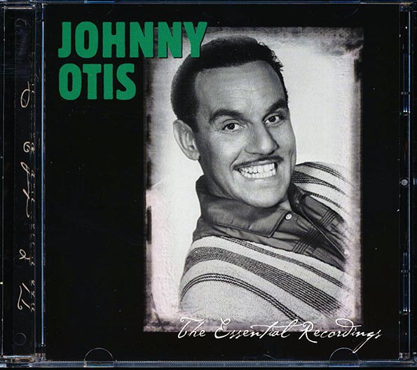 johnny otis the essential recordings (gold cd) (marked/ltd stock) (remastered) johnny otis the essential recordings (gold cd) (marked/ltd stock) (remastered)