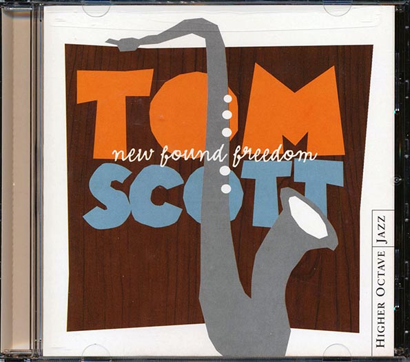 tom scott new found freedom