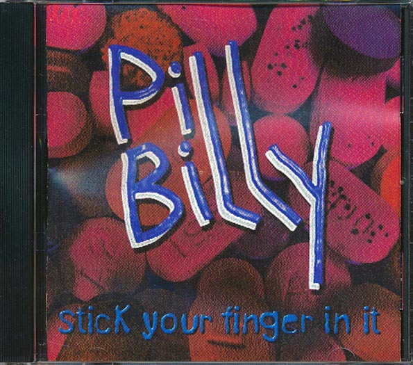 pillbilly stick your finger in it