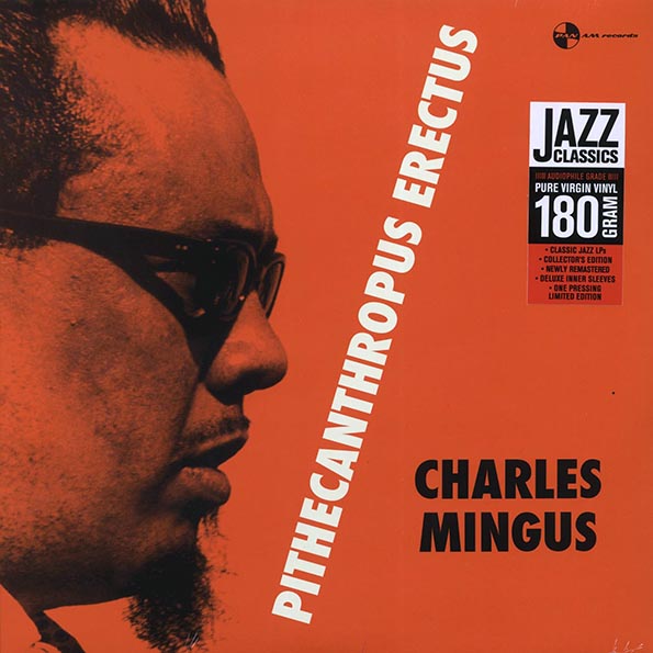 charles mingus pithecanthropus erectus (+bonus track) (ltd. ed.) (180g) (remastered)