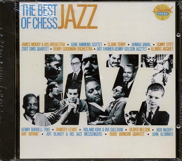 james moody, gene ammons sextet, clark terry, etc. the best of chess: jazz