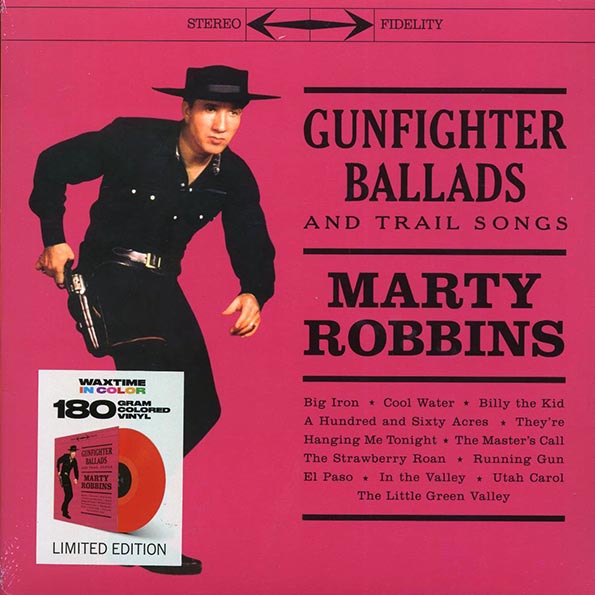 marty robbins gunfighter ballads and trail songs (+4 bonus tracks) (ltd. ed.) (180g) (red vinyl)