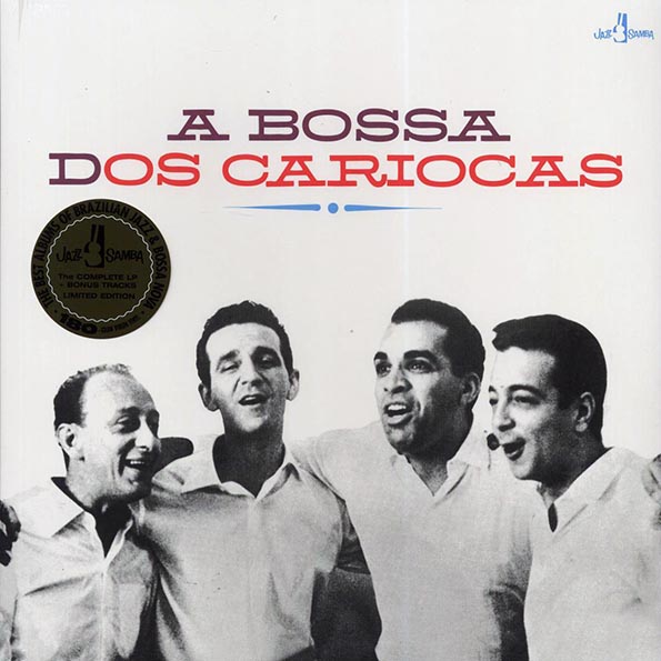 os cariocas a bossa dos cariocas (20 tracks) (+8 bonus tracks) (ltd. ed.) (180g) os cariocas a bossa dos cariocas (20 tracks) (+8 bonus tracks) (ltd. ed.) (180g)