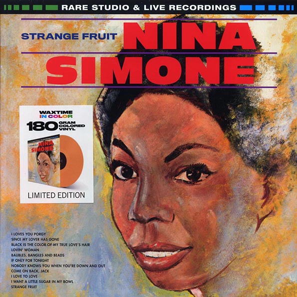 nina simone strange fruit, rare studio & live recordings (ltd. ed.) (180g) (orange vinyl) nina simone strange fruit, rare studio & live recordings (ltd. ed.) (180g) (orange vinyl)