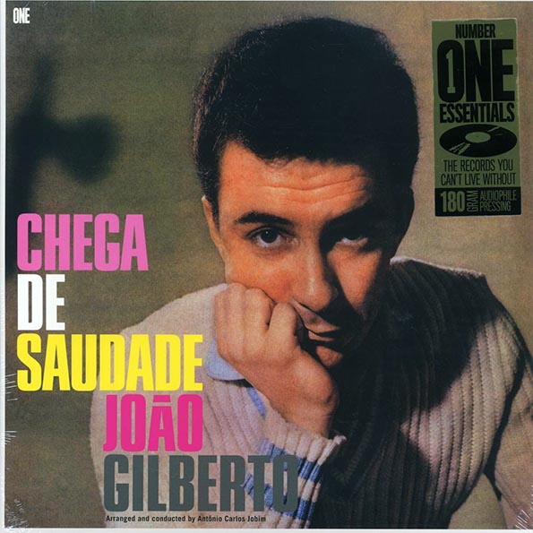 joao gilberto chega de saudade (20 tracks) (+8 bonus tracks) (ltd. ed.) (180g)