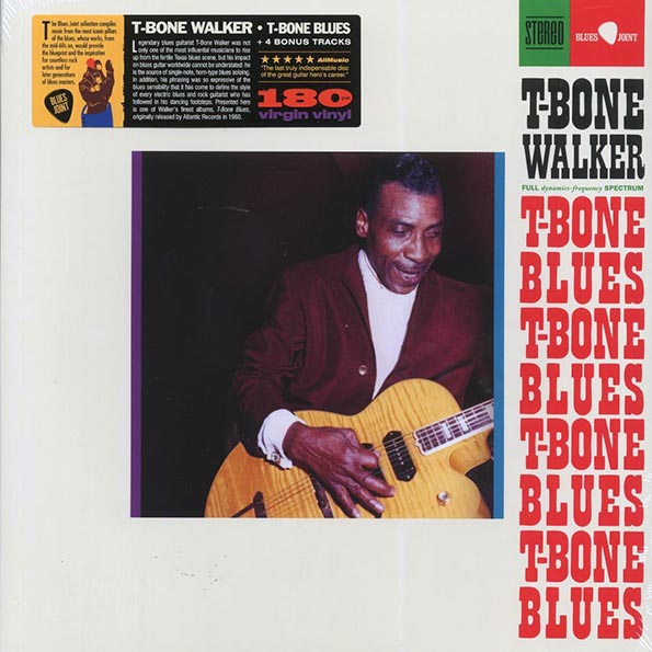 t bone walker t bone blues (+4 bonus tracks) (ltd. ed.) (180g)