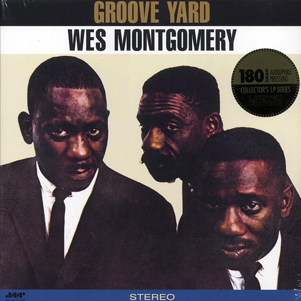 wes montgomery groove yard (+bonus track) (ltd. ed.) (180g)