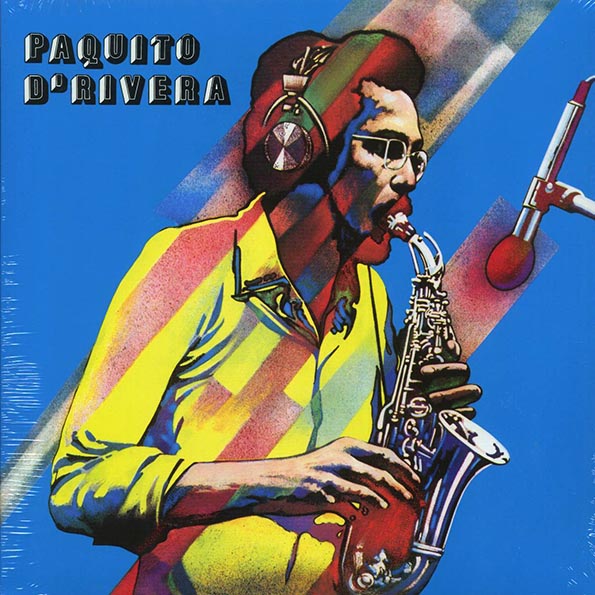 paquito d'rivera paquito d'rivera (ltd. ed.) paquito d'rivera paquito d'rivera (ltd. ed.)