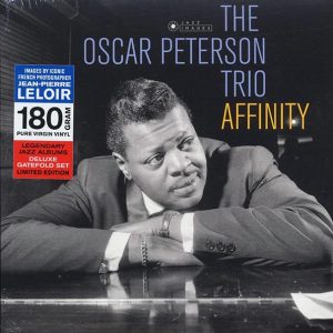 oscar peterson trio affinity (ltd. ed.) (180g)