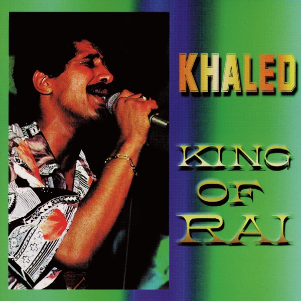khaled king of rai
