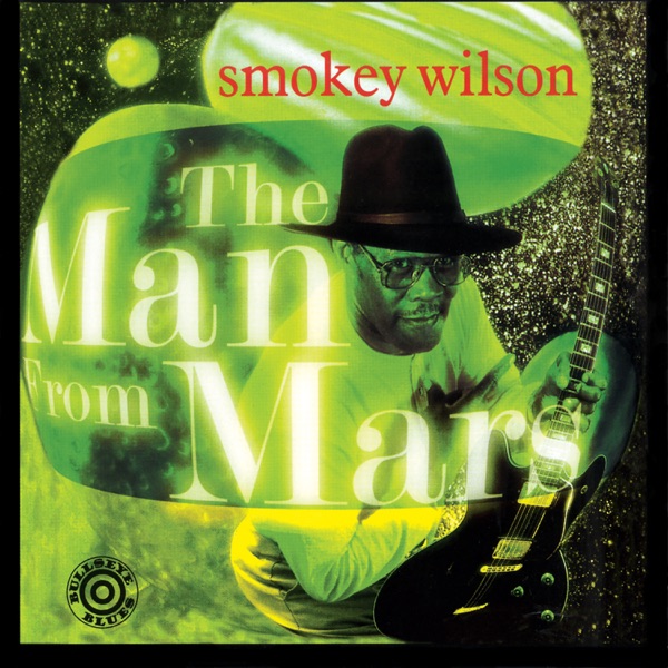 smokey wilson the man from mars (marked/ltd stock)